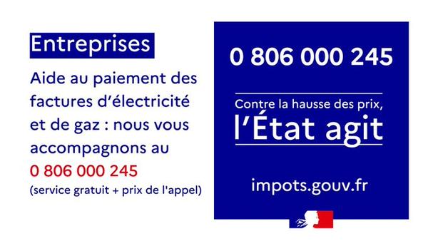 Aide gaz / électricité : 0.806.000245 | www.impots.gouv.fr/aide-gaz-electricite