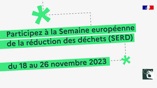 Semaine européenne de la réduction des déchets (SERD)